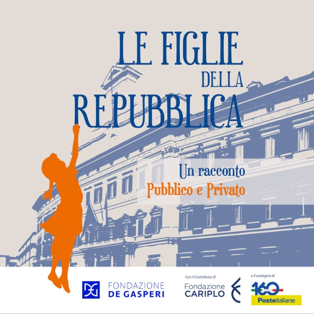 “Le Figlie della Repubblica”: ritratti familiari di 5 protagonisti della Repubblica