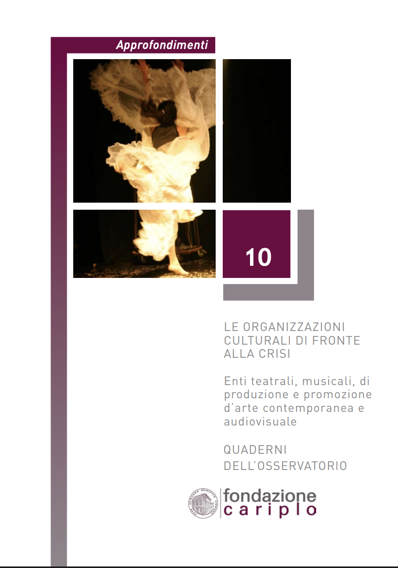 LE ORGANIZZAZIONI CULTURALI DI FRONTE ALLA CRISI – QUADERNO n.10