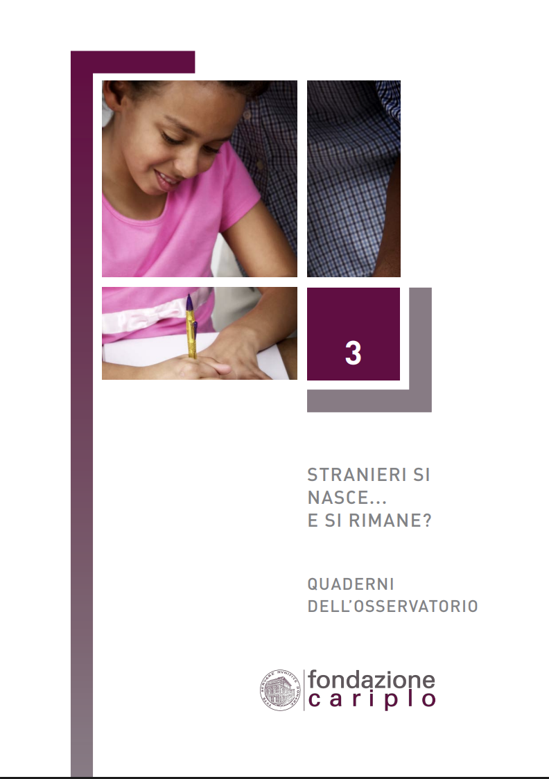 STRANIERI SI NASCE…E SI RIMANE? – QUADERNO n.3